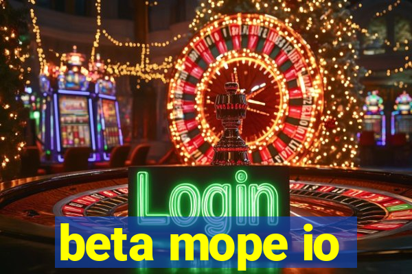 beta mope io